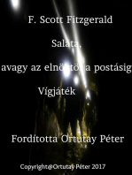 F. Scott Fitzgerald Saláta, avagy az elnöktől a postásig Vígjáték három felvonásban