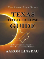 Texas Total Eclipse Guide: 2024 Total Eclipse Guide Series