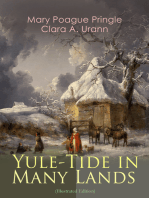 Yule-Tide in Many Lands (Illustrated Edition): Christmas Celebrations around the World