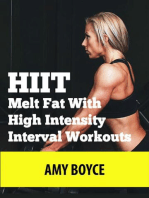 HIIT: Melt Fat With High Intensity Interval Workouts