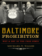 Baltimore Prohibition: Wet and Dry in the Free State