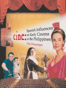 Cine: Spanish Influences on Early Cinema in the Philippines by ...