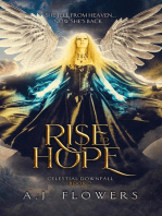 Rise to Hope: Celestial Downfall, #2