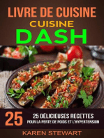 Livre de Cuisine: Dash: 25 Délicieuses Recettes: Pour la Perte de Poids et l’Hypertension
