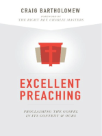 Excellent Preaching: Proclaiming the Gospel in Its Context and Ours