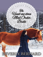 The Hand-me-down Mail Order Bride: Poppy Valley Series, #4