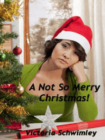 A Not So Merry Christmas: Christmas, #2
