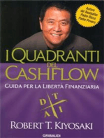 I Quadranti del Cashflow: Guida per la libertà finanziaria