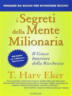 I segreti della mente milionaria: Il gioco interiore della ricchezza