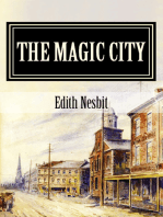 The Magic City: (Illustrated)