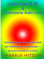 Kahi-Loa 2.0 & Gemstone Kahi-Loa: Hawaiianische Körpertherapie am bekleideten Empfänger - wissenschaftlich erklärt
