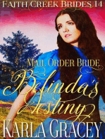 Mail Order Bride - Belinda's Destiny: Faith Creek Brides, #14