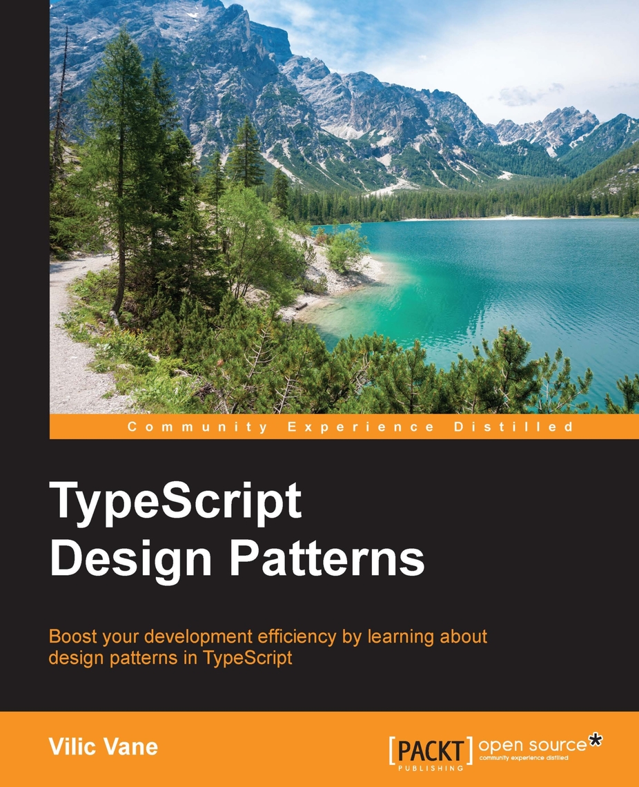 Read TypeScript Design Patterns Online by Vilic Vane | Books
