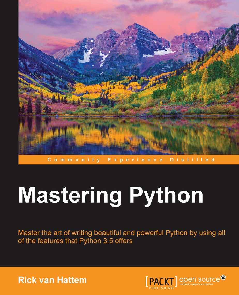 Mastering Python by Rick van Hattem (Ebook) - Read free for 30 days