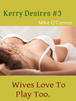 Kerry Desires #3