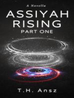 Assiyah Rising: Part One