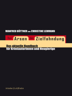 Von Arsen bis Zielfahndung: Das aktuelle Handbuch für Krimiautorinnen und Neugierige