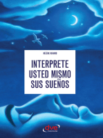 Interprete usted mismo sus sueños