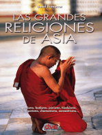 Las grandes religiones de Asia… vedismo, budismo, jainismo, hinduismo, maniqueísmo, chamanismo, zoroastrismo…