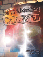 Freigeister: Zeit zur Selbstentfaltung