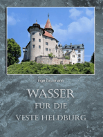 Wasser für die Veste Heldburg: Wassergewinnung und Wassernutzung auf der Höhenburg