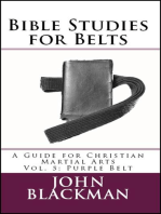 Bible Studies for Belts: A Guide for Christian Martial Arts Vol. 5: Purple Belt: Christian Martial Arts Ministry Bible Studies, #5