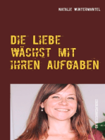 Die Liebe wächst mit ihren Aufgaben: Impulse für Ihre liebevolle Beziehung