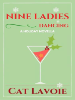 Nine Ladies Dancing: A Holiday Novella