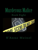Murderous Malice: Malice, #8