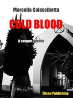Cold Blood: A sangue freddo