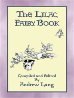 THE LILAC FAIRY BOOK - 32 Illustrated Folk and Fairy Tales