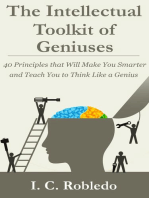 The Intellectual Toolkit of Geniuses: 40 Principles that Will Make You Smarter and Teach You to Think Like a Genius: Master Your Mind, Revolutionize Your Life, #1