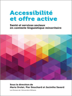 Accessibilité et offre active: Santé et services sociaux en contexte linguistique minoritaire