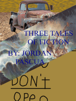 Three Tales of Fiction