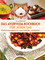 Das Ayurveda-Kochbuch für jeden Tag