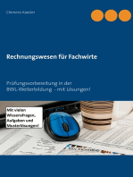 Rechnungswesen für Fachwirte: Prüfungsvorbereitung in der BWL-Weiterbildung  - mit Lösungen!