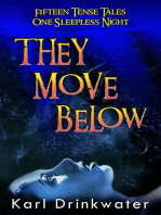 They Move Below: Standalone Suspense, #2