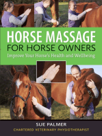 Horse Massage for Horse Owners: Improve Your Horse's Health and Wellbeing