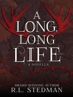 A Long, Long Life