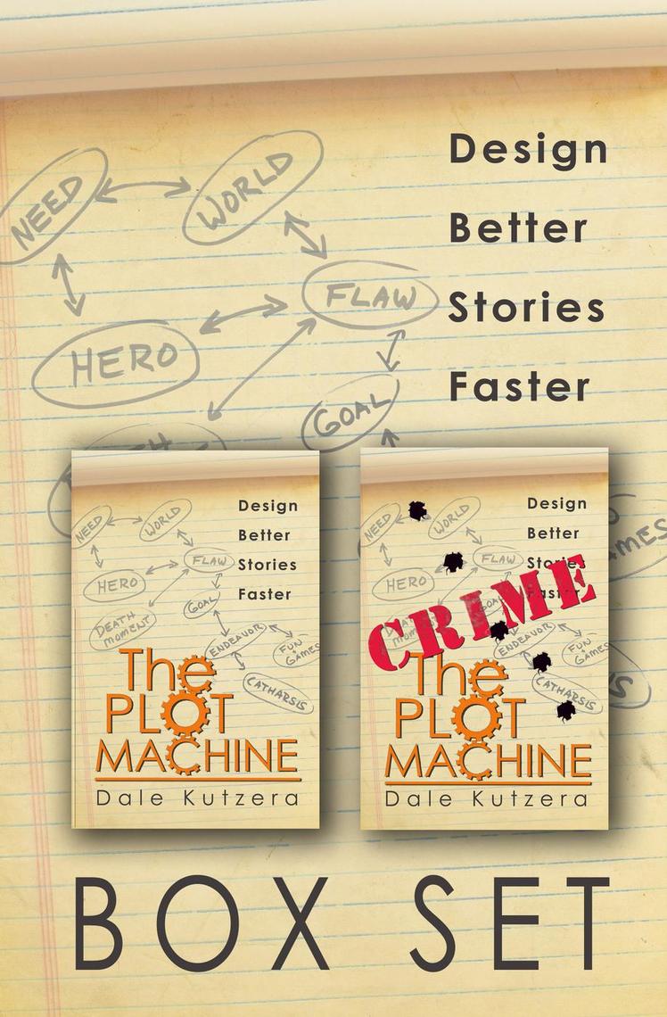 The Plot Machine Box Set by Dale Kutzera (Ebook) - Read free for 30 days