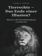 Tierrechte - Das Ende einer Illusion?: Warum es die Tierrechtsbewegung so schwer hat