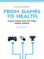 From Games to Health: Lessons Learnt from the Video Games Industry