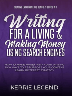 Creative Entrepreneurs Bundle: Writing for a Living and Making Money Using Search Engines: Creative Entrepreneurs Bundle - 3 Books in 1, #1