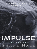 Impulse: Feedback Serial Book One: Feedback Dystopia, #1