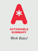 Actionable Summary of Work Rules! by Laszlo Bock