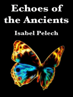 Echoes of the Ancients