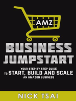 AMZ Business Jumpstart -Your Step By Step Guide To Start, Build And Scale An Amazon Business