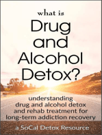 What Is Drug and Alcohol Detox?