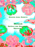 Mosaik: Gefühle und Gedanken  Gedichte