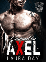 Claimed by Axel: Pin Me Down Trilogy, #1